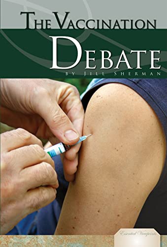 Stock image for The Vaccination Debate for sale by ThriftBooks-Dallas
