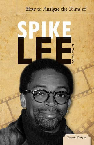 9781616135300: How to Analyze the Films of Spike Lee