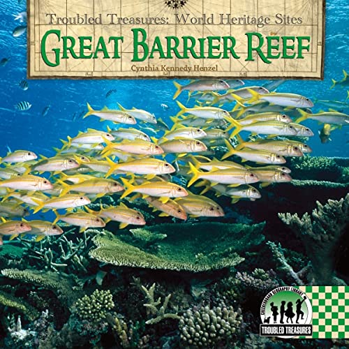 Beispielbild fr Great Barrier Reef (Troubled Treasures: World Heritage Sites) zum Verkauf von WorldofBooks
