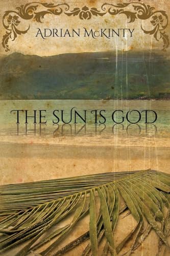 Beispielbild fr The Sun Is God zum Verkauf von Better World Books