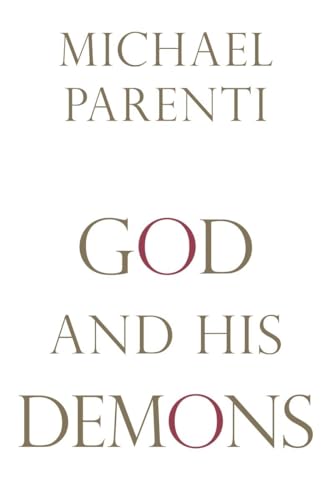 Beispielbild fr God and His Demons zum Verkauf von Zoom Books Company