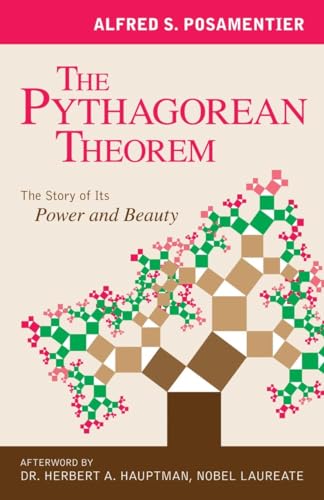 Beispielbild fr The Pythagorean Theorem : The Story of Its Power and Beauty zum Verkauf von Better World Books