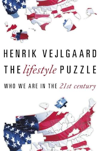 Imagen de archivo de The Lifestyle Puzzle: Who We Are in the 21st Century a la venta por WorldofBooks