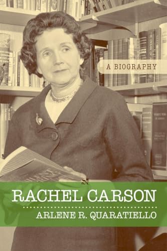 Rachel Carson: A Biography (9781616141875) by Quaratiello, Arlene Rodda