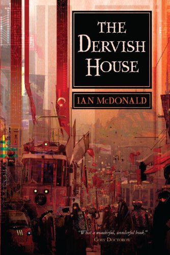 Beispielbild fr The Dervish House zum Verkauf von Better World Books