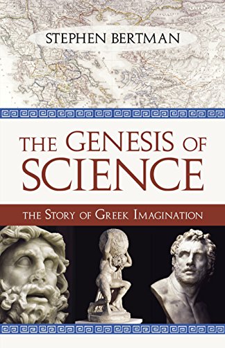 Stock image for The Genesis of Science : The Story of Greek Imagination for sale by Better World Books