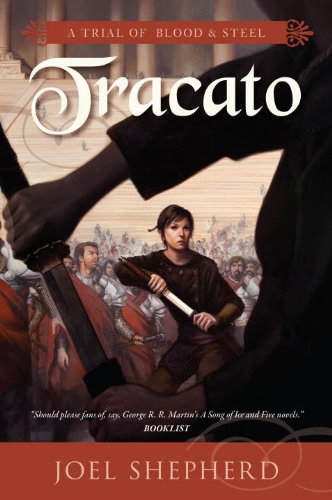 9781616142445: Tracato (A Trial of Blood & Steel)