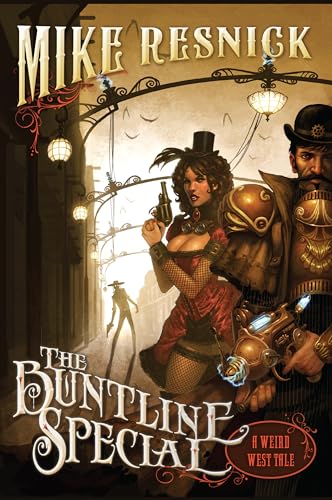 The Buntline Special (A Weird West Tale)