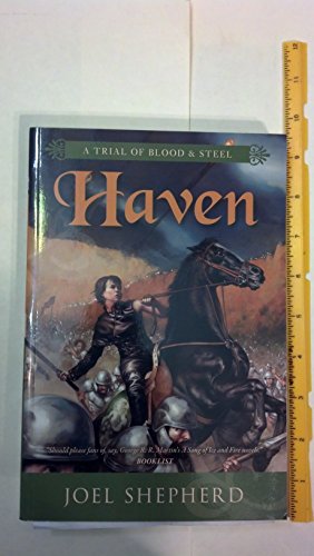 Imagen de archivo de Haven (Trial of Blood & Steel, Book 4) a la venta por SecondSale