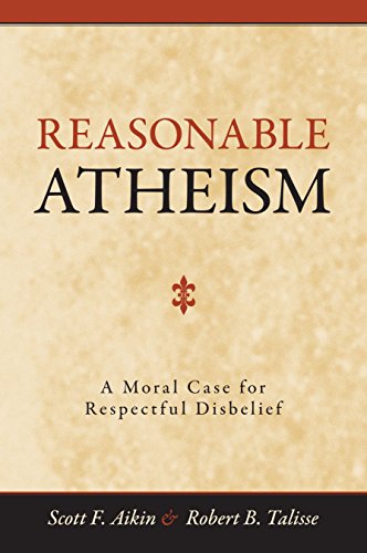 Stock image for Reasonable Atheism: A Moral Case For Respectful Disbelief for sale by ThriftBooks-Atlanta