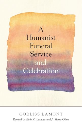 Stock image for A Humanist Funeral Service and Celebration for sale by Better World Books: West