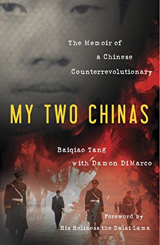Beispielbild fr My Two Chinas : The Memoir of a Chinese Counter-Revolutionary zum Verkauf von Better World Books