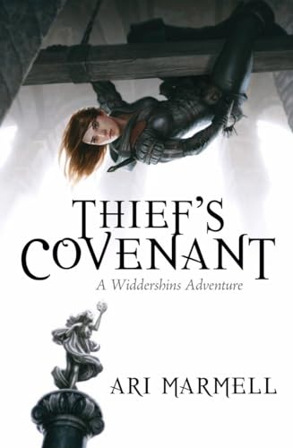 Beispielbild fr Thief's Covenant: A Widdershins Adventure (Widdershins Adventures) zum Verkauf von SecondSale