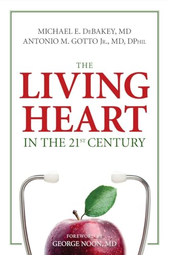 Beispielbild fr The Living Heart in the 21st Century zum Verkauf von Better World Books
