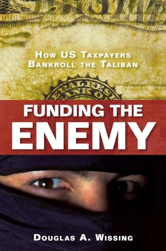 Beispielbild fr Funding the Enemy zum Verkauf von Better World Books
