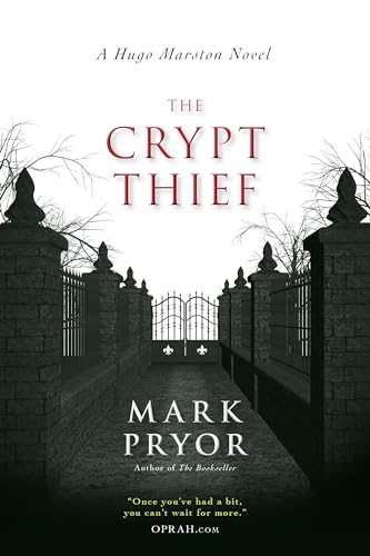 Stock image for The Crypt Thief: A Hugo Marston Novel for sale by Gulf Coast Books