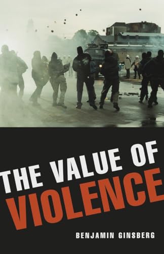 9781616148317: The Value of Violence