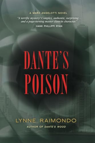 Beispielbild fr Dante's Poison : A Mark Angelotti Novel zum Verkauf von Better World Books