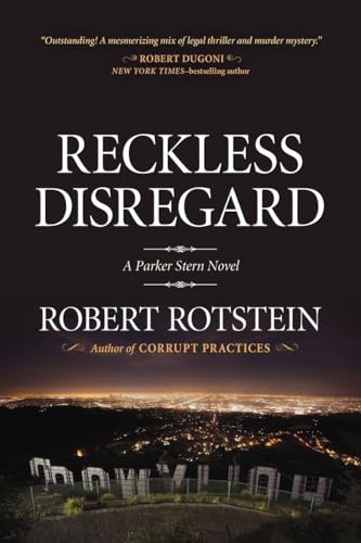 Beispielbild fr Reckless Disregard: A Parker Stern Novel (Parker Stern Novels) zum Verkauf von Wonder Book