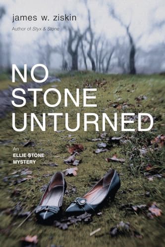 Imagen de archivo de No Stone Unturned: An Ellie Stone Mystery: 2 (Ellie Stone Mysteries) a la venta por WorldofBooks