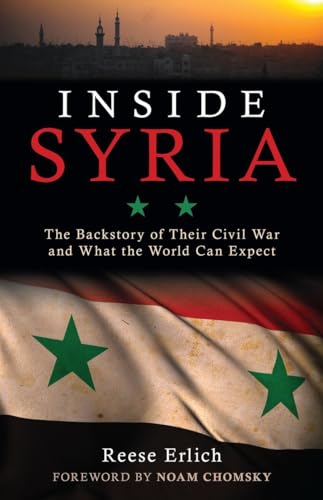 Beispielbild fr Inside Syria: The Backstory of Their Civil War and What the World Can Expect zum Verkauf von medimops