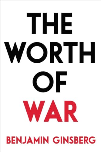 Stock image for The Worth of War for sale by Discover Books