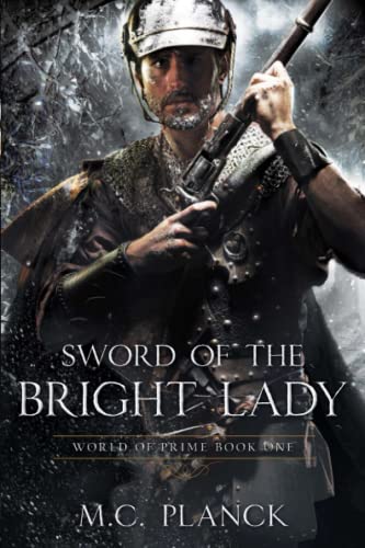 Stock image for Sword of the Bright Lady (1) (World of Prime) for sale by SecondSale
