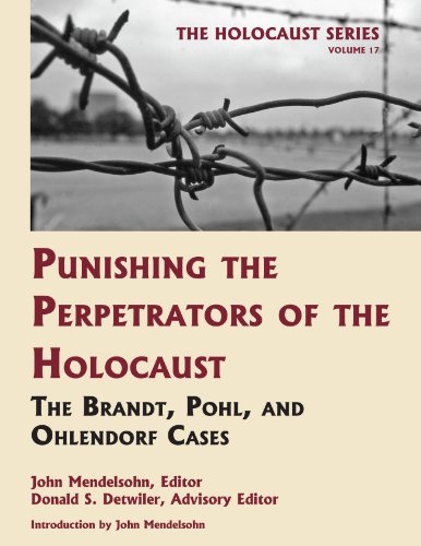 9781616190170: Punishing the Perpetrators of the Holocaust: The Brandt, Pohl, and Ohlendorf Cases (17)