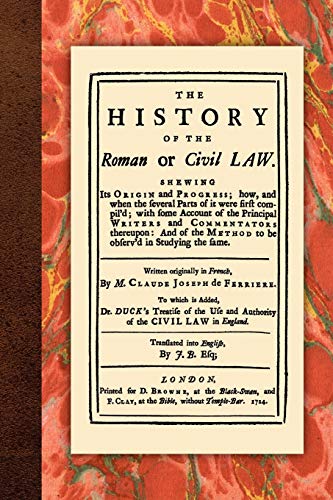 Beispielbild fr The History of the Roman or Civil Law: Shewing Its Origin and Progress zum Verkauf von Lucky's Textbooks