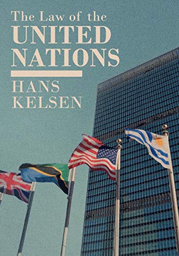 The Law of the United Nations (9781616192358) by Kelsen, Hans