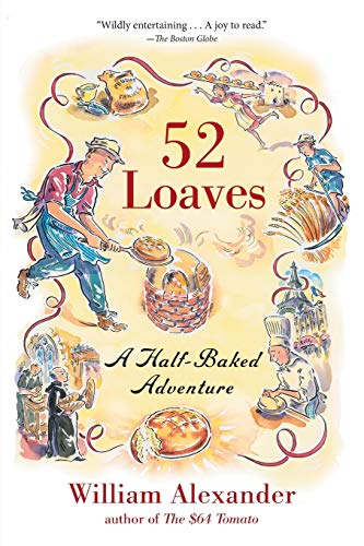 Beispielbild fr 52 Loaves zum Verkauf von ThriftBooks-Atlanta