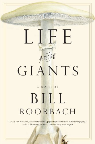 9781616200763: Life Among Giants: A Novel