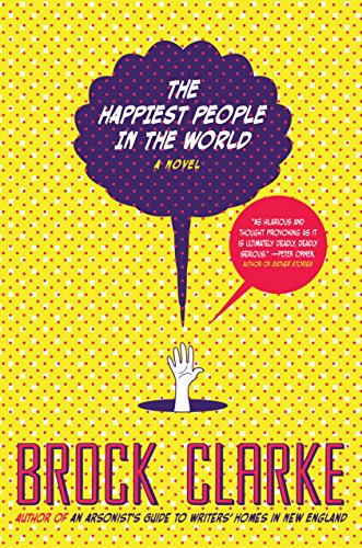 9781616201111: The Happiest People in the World: A Novel