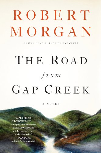 Stock image for The Road from Gap Creek: A Novel (Shannon Ravenel) for sale by Campbell Bookstore