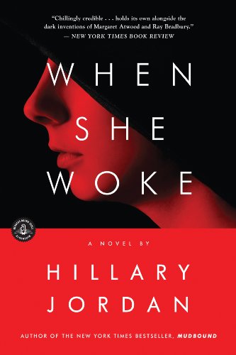 Stock image for When She Woke: A Novel for sale by SecondSale