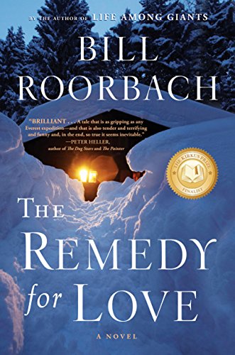 Imagen de archivo de The Remedy for Love: A Novel a la venta por ZBK Books