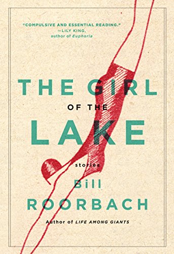 9781616203320: The Girl of the Lake: Stories