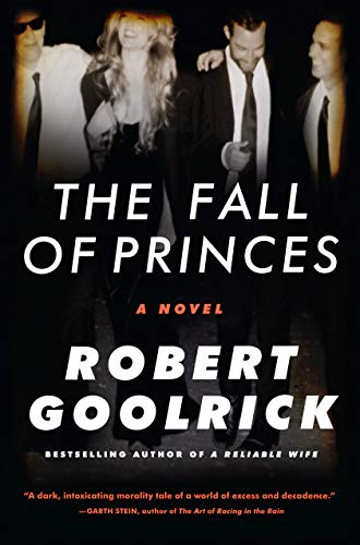 

The Fall of Princes, a Novel [signed] [first edition]