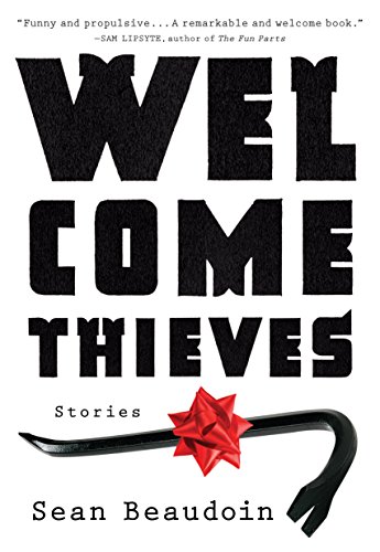 Stock image for Welcome Thieves: Stories for sale by Chiron Media