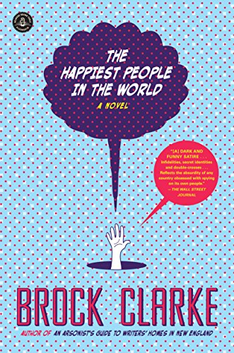 Imagen de archivo de The Happiest People in the World : A Novel a la venta por Better World Books
