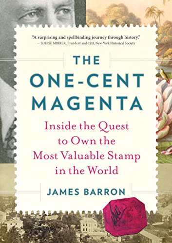 Beispielbild fr One-Cent Magenta, The: Inside the Quest to Own the Most Valuable Stamp in the World zum Verkauf von WorldofBooks