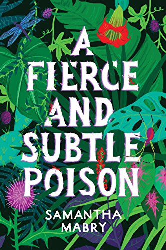 Imagen de archivo de A Fierce and Subtle Poison a la venta por Emily's Books