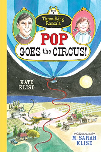 9781616205478: Pop Goes the Circus!: (Three-Ring Rascals): Volume 4