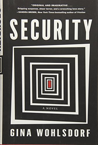 Beispielbild fr Security : A Novel zum Verkauf von Better World Books