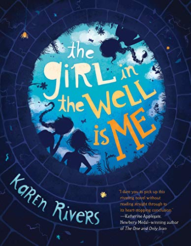 Beispielbild fr The Girl in the Well Is Me zum Verkauf von Your Online Bookstore