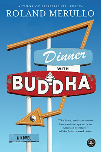 Stock image for Dinner with Buddha: A Novel for sale by More Than Words