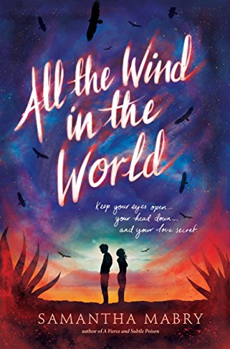 Stock image for All the Wind in the World for sale by SecondSale