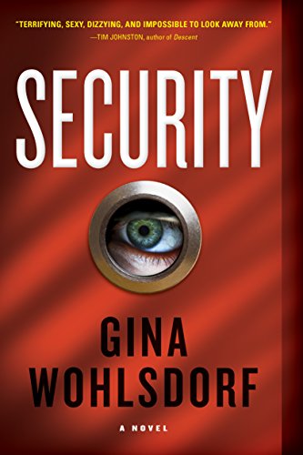 Stock image for Security: A Novel for sale by Goodwill of Colorado