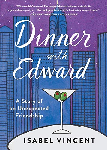Stock image for Dinner with Edward for sale by Wonder Book