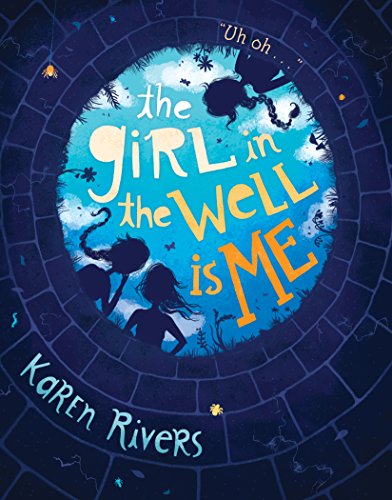 Imagen de archivo de The Girl in the Well Is Me a la venta por Your Online Bookstore